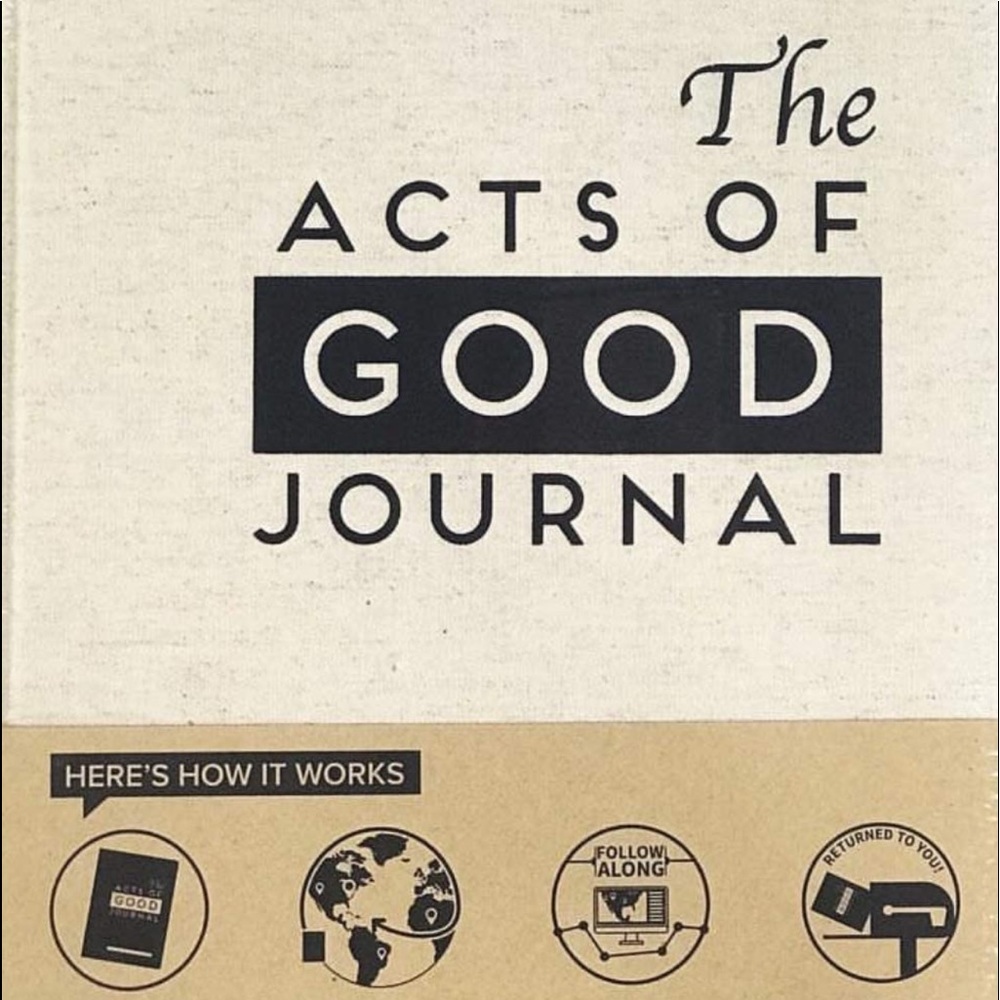 The Acts of Good Journal